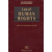 Whytes & Co.'s Law of Human Rights under the Constitution of India [HB] by Dr. Jai S. Singh, Dr. V. P. Upadhaya